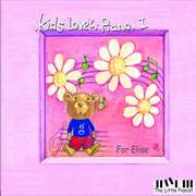 兒童音樂館:鋼琴童話(1)-給愛麗絲