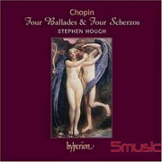 (上揚hyperion)四首敘事曲、四首詼諧曲(Stephen Hough:Piano)