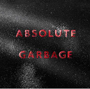 絕對垃圾-新歌加精選(特別盤)