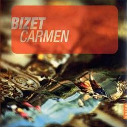 比才:卡門(選粹)