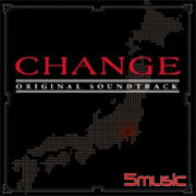 CHANGE-電視原聲帶