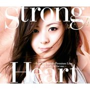 Strong Heart ~from Mai Kuraki Premium Live