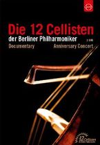 柏林愛樂12把大提琴四十週年紀念音樂會