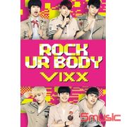 第二張單曲「Rock Ur Body」(韓國進口版)