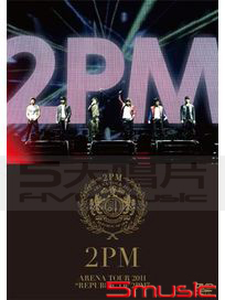 ARENA TOUR 2011 REPUBLIC OF 2PM (日本進口版)