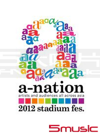 a-nation 夏日聯合國 2012 stadium fes.