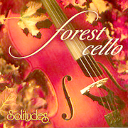 有氧森林-森林漫步-大提琴篇