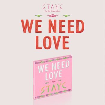 第三張單曲「WE NEED LOVE(Digipack Ver.)」(韓國進口版)