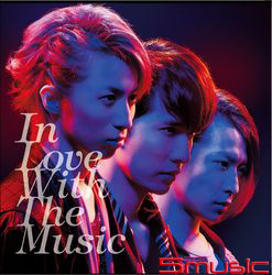 In Love With The Music(初回A)