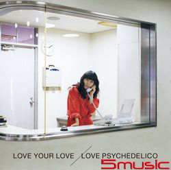 LOVE YOUR LOVE(限定盤2CD)