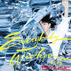 Everybody Woohoo (精裝限量版)