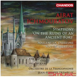 伊奇莫拉托夫 : 廢墟上的古堡交響曲&青春序曲