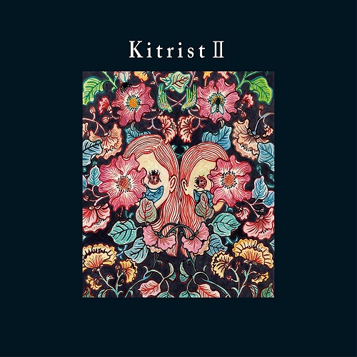 Kitrist Ⅱ CD+DVD台灣限定盤