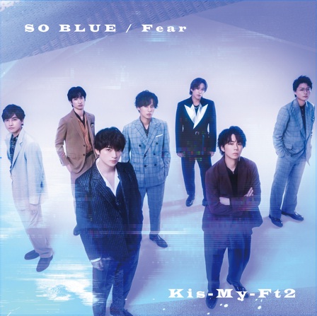 SO BLUE / Fear(初回版B CD+DVD)