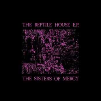 The Reptile House EP