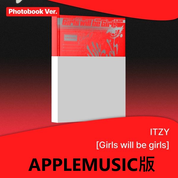 (APPLEMUSIC版)「Girls Will Be Girls(Photobook Ver.)」