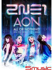 2014 2NE1 WORLD TOUR-ALL OR NOTHING-in Japan