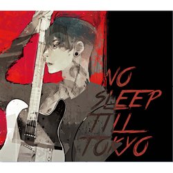 NO SLEEP TILL TOKYO(初回盤CD+DVD)