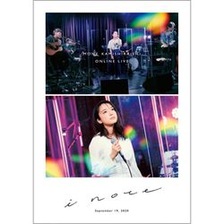 MONE KAMISHIRAISHI ONLINE LIVE 2020「i note」