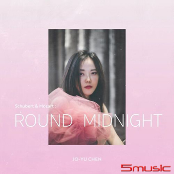 Schubert & Mozart: `Round Midnight (迷你專輯 台壓)