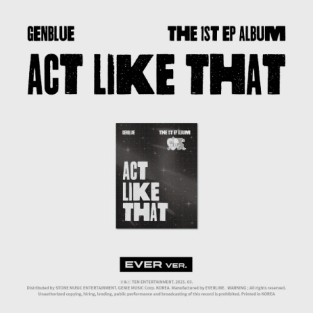 第一張迷你專輯「ACT LIKE THAT(EVER MUSIC VER.)」(韓國進口版)