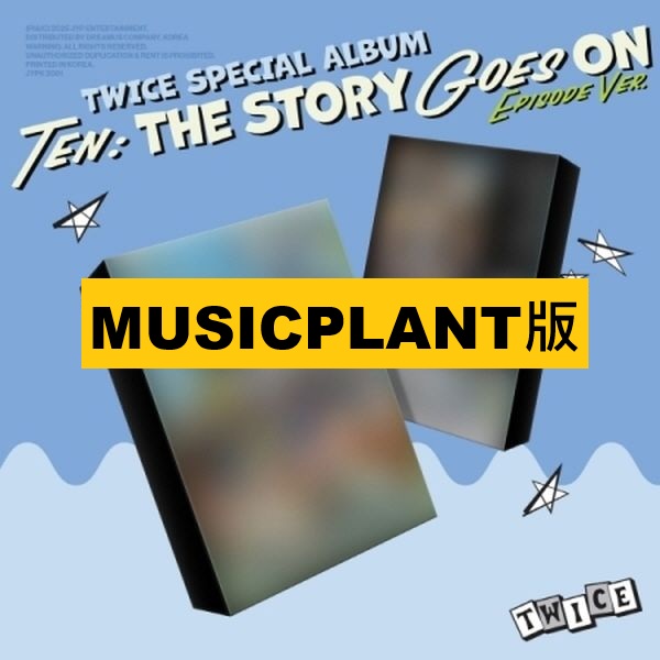 (MUSICPLANT版)特別專輯「TEN: The Story Goes On(EPISODE