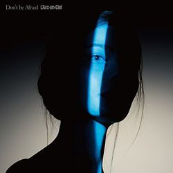 Don’t be Afraid (通常盤)