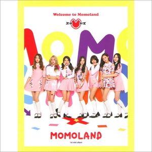 第一張迷你專輯「Welcome to Momoland」(韓國進口版)