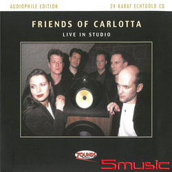 德國ZOUNDS卡洛塔的朋友們(24K金CD)