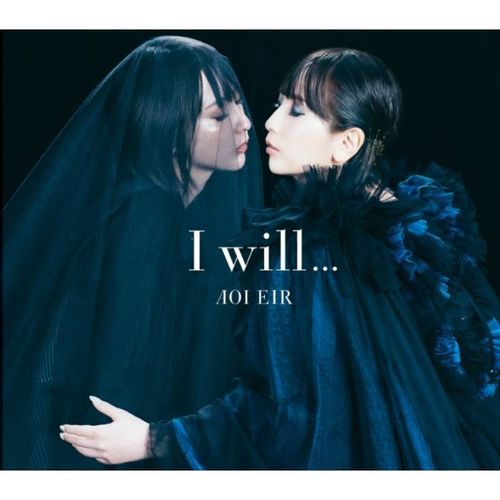 I will… 【初回生產限定盤】