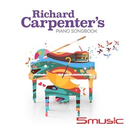 理查卡本特 : 木匠兄妹名曲 (鋼琴演奏輯)