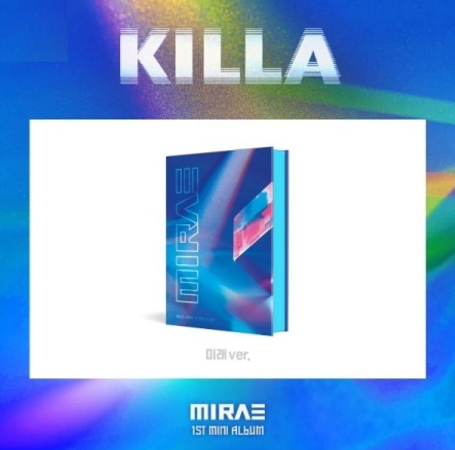 第一張迷你專輯「KILLA - MIRAE 1st Mini Album」(韓國進口未來版)