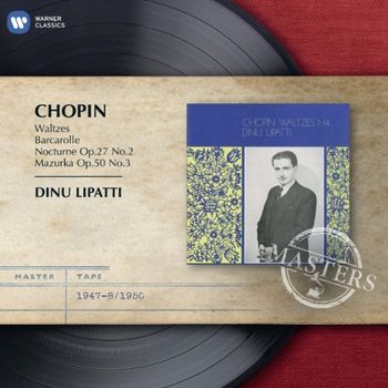 李帕第演奏蕭邦圓舞曲【EMI大師原典 13】