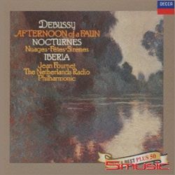 德布西:映象,牧神的午後前奏曲,夜曲,伊比利亞(Decca日版Best Plus:21)