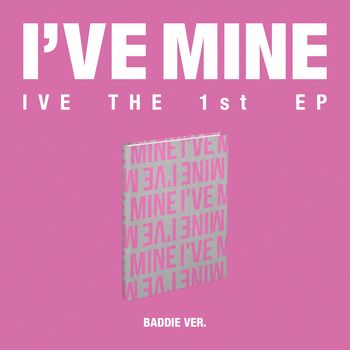 (BADDIE版/灰底粉字)第一張迷你專輯「I`VE MINE」(韓國進口版)