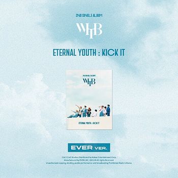 第二張單曲「ETERNAL YOUTH : KICK IT(EVER ver.)」(韓國進口版)