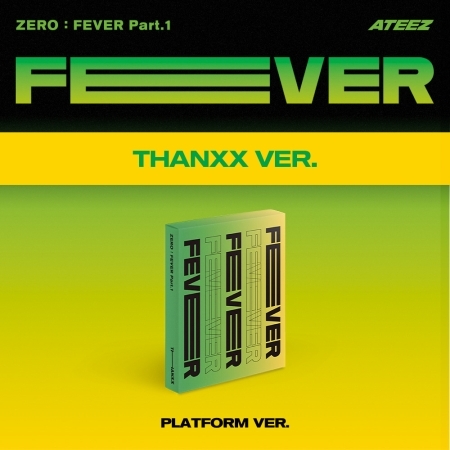 (THANXX版)ZERO : FEVER Part.1 (PLATFORM VER.)