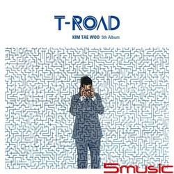第三張專輯「T-ROAD」(韓國進口版)
