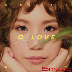 首張專輯 O_LOVE