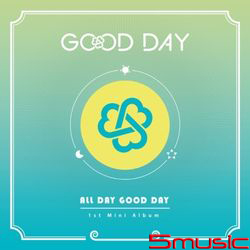 第一張迷你專輯「ALL DAY GOOD DAY」(韓國進口版)