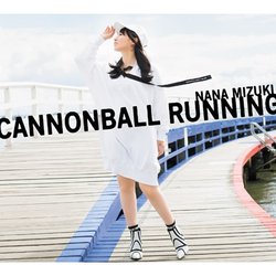 CANNONBALL RUNNING(日本進口初回限定盤CD+BD)
