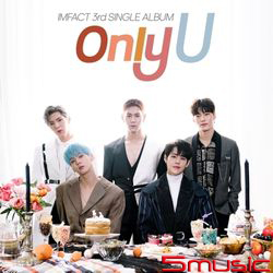 第三張單曲「Only U」(韓國進口版)