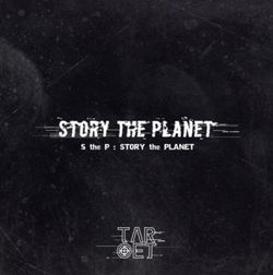 第三張單曲「S the P : Story the Planet」(韓國進口版)