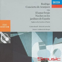 羅德利果:阿蘭輝茲協奏曲＆法雅:西班牙花園之夜＆愛情的魔力
