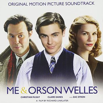 星夢傳奇:奧森威爾斯與我-電影原聲帶