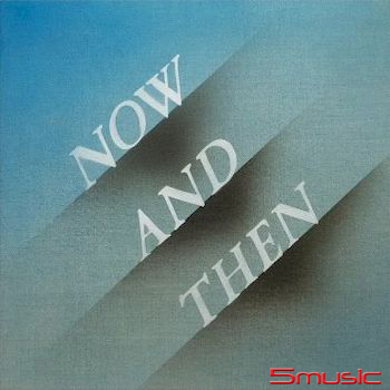 Now And Then 單曲 (德國進口)