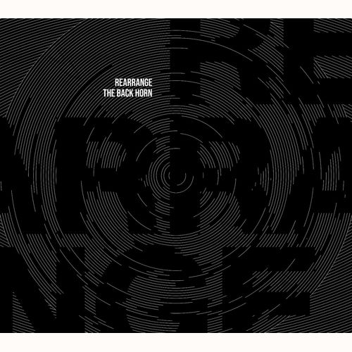 REARRANGE THE BACK HORN (初回限定盤CD+BD）