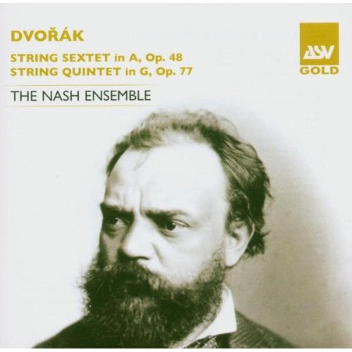 德弗札克：弦樂五重奏＆弦樂六重奏