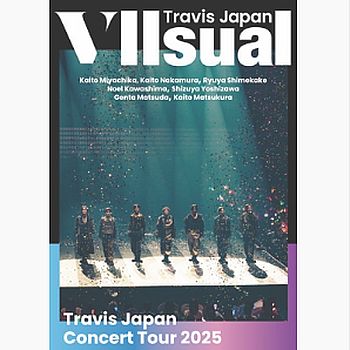 Travis Japan Concert Tour 2025 VIIsual (通常盤)