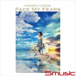 Face My Fears(台壓)